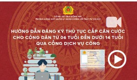 Hướng dẫn DVC căn cước cho trẻ em 06 đến 14 tuổi p1