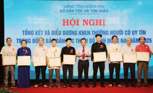 Sở Dân tộc và Tôn giáo tổ chức hội nghị tổng kết và biểu dương khen thưởng người có uy tín trong đồng bào dân tộc thiểu số tỉnh Đồng Nai năm 2025