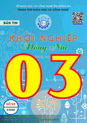 Bản tin Khởi nghiệp Đồng Nai - Số 03 - Tháng 5/2025