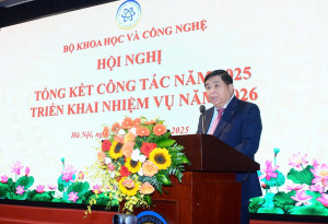 Bộ Khoa học và Công nghệ tổng kết công tác năm 2025, triển khai nhiệm vụ năm 2026