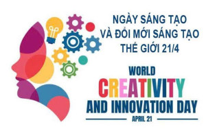 Tổ chức các hoạt động hưởng ứng Ngày Đổi mới sáng tạo thế giới 2026