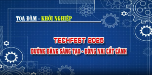 Tọa đàm Khởi nghiệp: Techfest Đồng Nai 2025 Đường băng sáng tạo - Đồng Nai cất cánh