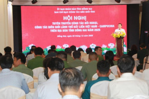 Đồng Nai: Tăng cường tuyên truyền, bảo vệ chủ quyền biên giới Việt Nam – Campuchia