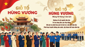 GIỖ TỔ HÙNG VƯƠNG: KẾT NỐI SỨC MẠNH CỘI NGUỒN VÀ KHÁT VỌNG...