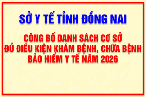 Công bố danh sách cơ sở đủ điều kiện khám bệnh, chữa bệnh bảo hiểm y tế năm 2026