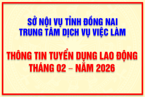 THÔNG TIN TUYỂN DỤNG LAO ĐỘNG THÁNG 02 – NĂM 2026