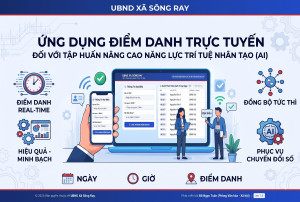XÃ SÔNG RAY RA MẮT ỨNG DỤNG ĐIỂM DANH TRỰC TUYẾN TẠI CHUỖI TẬP HUẤN AI