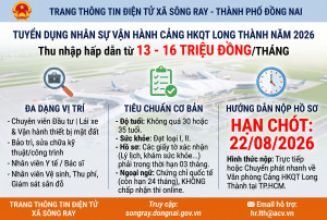 THÔNG BÁO TIẾP TỤC TUYỂN DỤNG LAO ĐỘNG LÀM VIỆC TẠI CẢNG HKQT LONG THÀNH NĂM 2026