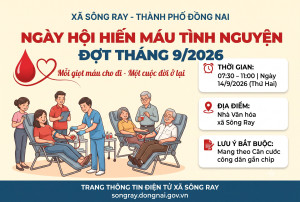 THÔNG BÁO NGÀY HỘI HIẾN MÁU TÌNH NGUYỆN XÃ SÔNG RAY THÁNG 9/2026