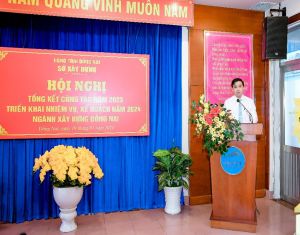 Ngành Xây dựng Đồng Nai tổ chức Hội nghị tổng kết công tác năm 2023, triển khai nhiệm vụ năm 2024