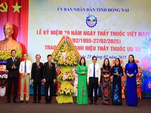 Đồng Nai long trọng kỷ niệm 70 năm Ngày Thầy thuốc Việt Nam 27/2