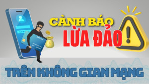 Đẩy mạnh phòng ngừa, xử lý hoạt động sử dụng công nghệ cao trên không gian mạng để lừa đảo