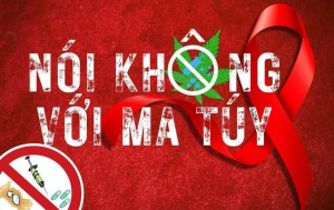 PHÁT ĐỘNG PHONG TRÀO "TOÀN DÂN THAM GIA PHÒNG, CHỐNG MA TÚY, CHUNG MỘT QUYẾT TÂM XÂY DỰNG XÃ, PHƯỜNG KHÔNG MA TÚY"