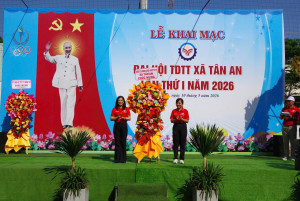 TÂN AN KHAI MẠC ĐẠI HỘI THỂ DỤC THỂ THAO XÃ LẦN THỨ I, NĂM 2026