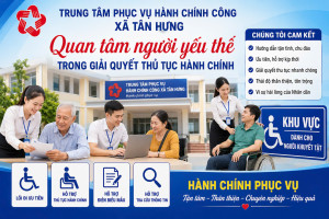 Trung tâm Phục vụ hành chính công xã Tân Hưng quan tâm, hỗ trợ người yếu thế trong giải quyết thủ tục hành chính