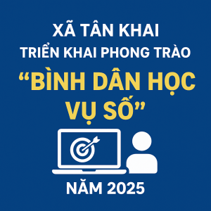 Tân Khai triển khai phong trào “Bình dân học vụ số” xã Tân Khai năm 2025 trên địa bàn xã