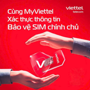 📢THÔNG BÁO: XÁC THỰC THÔNG TIN THUÊ BAO DI ĐỘNG VIETTEL - NHẬN NGAY 50.000Đ