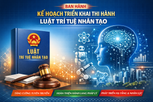 BAN HÀNH KẾ HOẠCH TRIỂN KHAI LUẬT TRÍ TUỆ NHÂN TẠO: ĐẢM BẢO THỐNG NHẤT VÀ HIỆU QUẢ TRÊN PHẠM VI TOÀN QUỐC