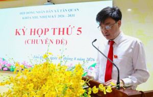 Tân Quan: Kỳ họp thứ 5 (Kỳ họp chuyên đề) HĐND xã khóa XIII, nhiệm kỳ 2026 – 2031