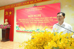 TÂN QUAN TRIỂN KHAI CHUYÊN ĐỀ Ý THỨC CÔNG DÂN ĐÔ THỊ, GÓP PHẦN XÂY DỰNG THÀNH PHỐ ĐỒNG NAI VĂN MINH – HIỆN ĐẠI – HẠNH PHÚC
