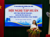 HỘI NGHỊ TẬP HUẤN HỖ TRỢ KINH DOANH, BÁN BUÔN, BÁN LẺ TRÊN...