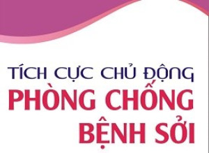 TĂNG CƯỜNG PHÒNG, CHỐNG BỆNH SỞI – BẢO VỆ SỨC KHỎE CỘNG ĐỒNG