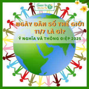 Thông điệp truyền thông Ngày Dân số Thế giới 11/7/2026