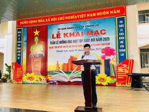 Thuận Lợi : Khai mạc tuần lễ hưởng ứng học tập suốt đời      