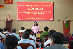 Xã Thuận Lợi tổ chức Hội nghị gặp gỡ, chung tay xây dựng thành phố Đồng Nai trực thuộc Trung ương