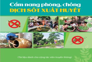 [Infographic] - CẨM NANG PHÒNG, CHỐNG DỊCH SỐT XUẤT HUYẾT