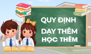 Quy định về dạy thêm, học thêm trên địa bàn tỉnh Đồng Nai