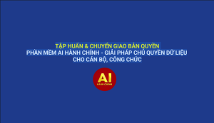 UBND Phường Trấn Biên Tổ Chức Tập Huấn Và Chuyển Giao  Bản Quyền Phần Mềm Ai Hành Chính