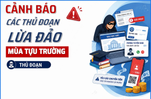 Cần Cảnh Giác Thủ Đoạn Lừa Đảo Mới Trong Mùa Tựu Trường