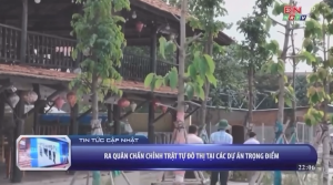 Ra quân chấn chỉnh trật tự đô thị tại các dự án trọng điểm