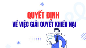 Quyết định về việc giải quyết khiếu nại