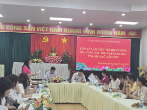 Đoàn kiểm tra của tỉnh thực hiện công tác kiểm tra, công nhận đạt chuẩn phổ cập giáo dục - xóa mù chữ đối với xã Trảng Bom