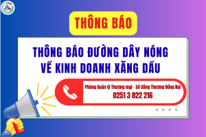 THÔNG BÁO ĐƯỜNG DÂY NÓNG VỀ KINH DOANH XĂNG DẦU