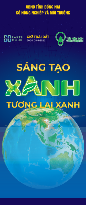 HƯỞNG ỨNG GIỜ TRÁI ĐẤT 2026: ĐỒNG NAI CHUNG TAY TIẾT KIỆM ĐIỆN, BẢO VỆ MÔI TRƯỜNG VÀ PHÁT TRIỂN BỀN VỮNG