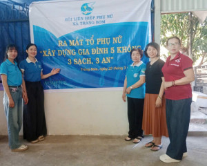 HỘI LIÊN HIỆP PHỤ NỮ XÃ TRẢNG BOM RA MẮT TỔ PHỤ NỮ “XÂY DỰNG GIA ĐÌNH 5 KHÔNG, 3 SẠCH, 3 AN” TẠI ẤP 12A