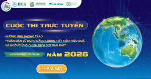 Cuộc thi trực tuyến hưởng ứng phong trào “Toàn dân sử dụng năng lượng tiết kiệm hiệu quả và hưởng ứng Chiến dịch Giờ Trái đất năm 2026”