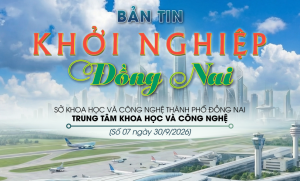 Bản tin khởi nghiệp Đồng Nai số 7