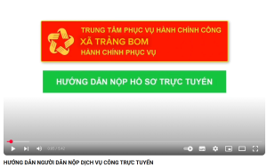 Hướng dẫn sử dụng Dịch vụ công trực tuyến: Nhanh chóng – Thuận tiện – Hiệu quả
