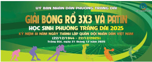 UBND PHƯỜNG TỔ CHỨC GIẢI BÓNG RỔ 3x3 VÀ PATIN HỌC SINH PHƯỜNG TRẢNG DÀI NĂM 2025