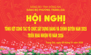 Tổng kết công tác tổ chức xây dựng Đảng và chính quyền năm 2025, triển khai phương hướng nhiệm vụ năm 2026.