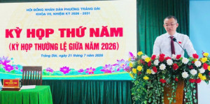 Phường Trảng Dài tổ chức Kỳ họp thứ Năm Hội đồng nhân dân phường khóa VII, nhiệm kỳ 2026 – 2031