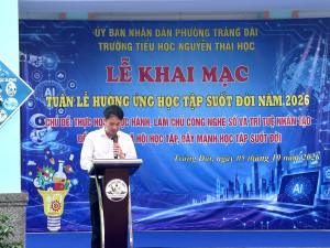 Trường Tiểu học Nguyễn Thái Học khai mạc Tuần lễ hưởng ứng học tập suốt đời năm 2026