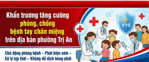 Phường Trị An tăng cường phòng, chống bệnh Tay chân miệng...