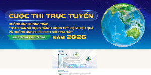 24 3 2026 Phát động cuộc thi trực tuyến hưởng ứng phong trào “Toàn dân sử dụng năng lượng tiết kiệm hiệu quả và hưởng ứng Chiến dịch Giờ Trái đất năm 2026”