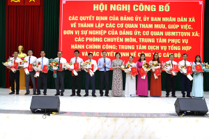 Công bố các quyết định của Đảng ủy, UBND xã về thành lập các cơ quan tham mưu
