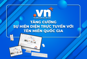 Triển khai Chương trình “Hiện diện trực tuyến với tên miền quốc gia .vn”